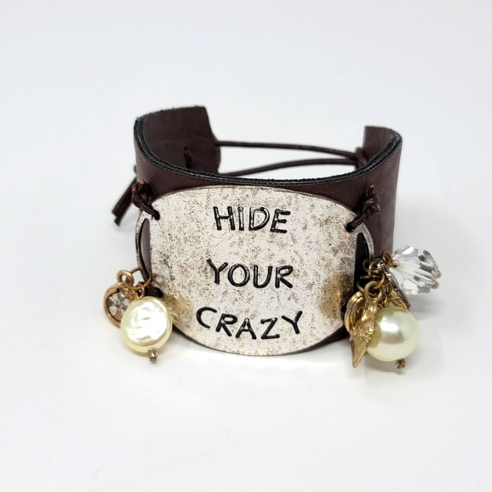 Leather Metal Engraved Cuff Bracelet Charms Hide Your Crazy Adjustable
